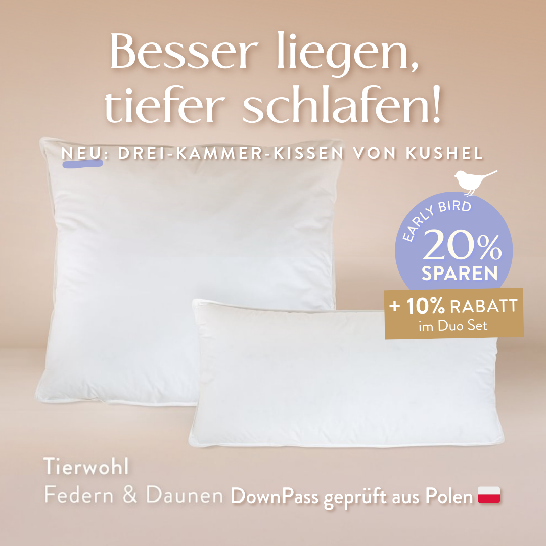 Early-Bird / Kushel Kissen - Daunen